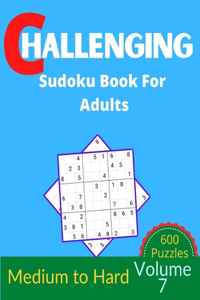 Challenging Sudoku Book for Adults Volume 7