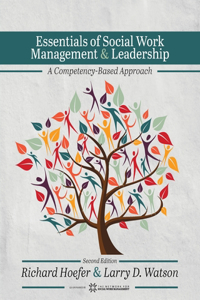 Essentials of Social Work Management and Leadership