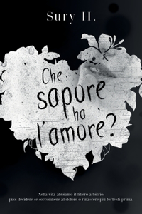 Che sapore ha l'amore?