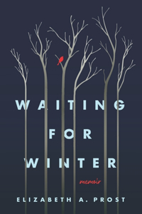 Waiting for Winter