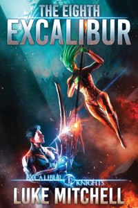 Eighth Excalibur