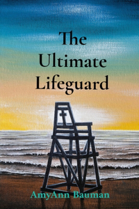 Ultimate Lifeguard