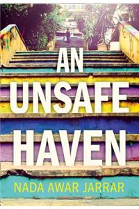 Unsafe Haven