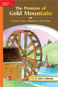 Reading Wonders Leveled Reader the Promise of Gold Mountain: Approaching Unit 2 Week 2 Grade 3