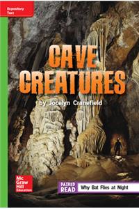 Reading Wonders Leveled Reader Cave Creatures: Beyond Unit 6 Week 3 Grade 5