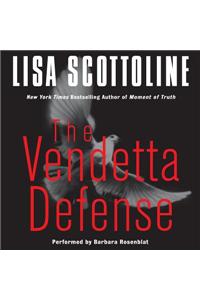 The Vendetta Defense