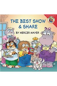 The The Best Show & Share Best Show & Share