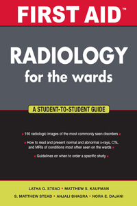 First Aid Radiology for the Wards