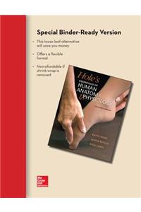 Combo: Loose Leaf Version of Hole's Essentials of Human Anatomy & Physiology with Connect Plus Access Card (Includes Apr & Phils Online Access)