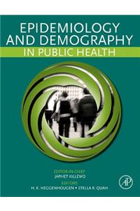 Epidemiology and Demography in Public Health