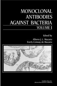 Monoclonal Antibodies against Bacteria