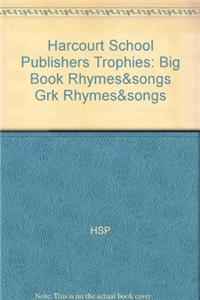 Trophies: Big Book of Rhymes and Songs Grade K