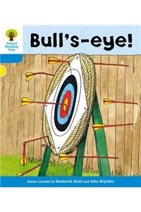 Oxford Reading Tree: Level 3: More Stories B: Bull's Eye!