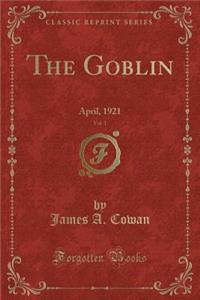The Goblin, Vol. 1