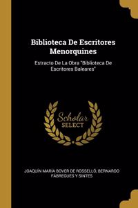 Biblioteca De Escritores Menorquines