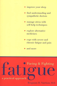 Facing and Fighting Fatigue