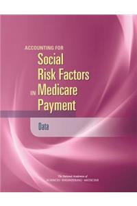 Accounting for Social Risk Factors in Medicare Payment