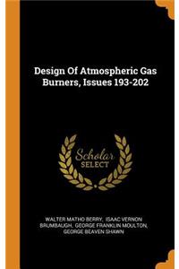 Design of Atmospheric Gas Burners, Issues 193-202