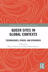 Queer Sites in Global Contexts