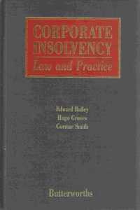 CORPORATE INSOLVENCY : LAW AND PRACTICE