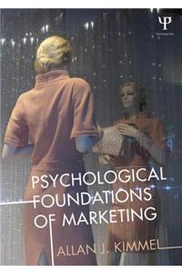 Psychological Foundations of Marketing