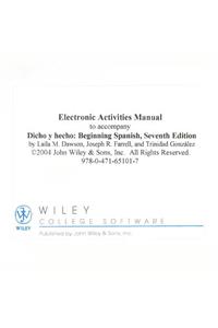 Dicho y Hecho, Electronic Activities Manual