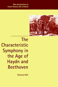 Characteristic Symphony in the Age of Haydn and Beethoven