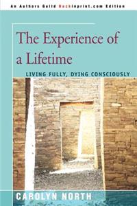 Experience of a Lifetime