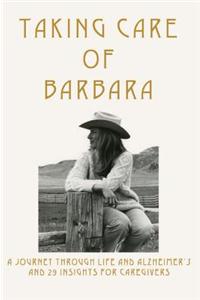 Taking Care of Barbara