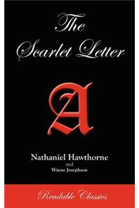 The Scarlet Letter (Readable Classics)