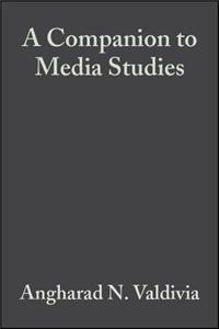 A Companion to Media Studies