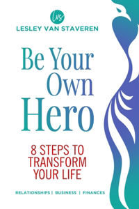 Be Your Own Hero