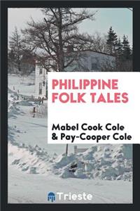 Philippine Folk Tales