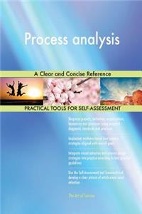Process Analysis a Clear and Concise Reference