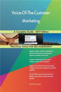 Voice-Of-The-Customer Marketing A Complete Guide - 2019 Edition