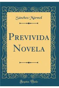 Previvida Novela (Classic Reprint)