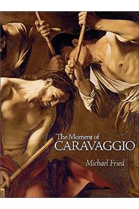 Moment of Caravaggio