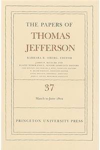 the Papers of Thomas Jefferson, Volume 37