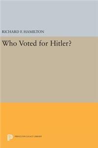 Who Voted for Hitler?