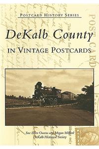 Dekalb County in Vintage Postcards