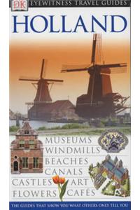 Eyewitness Travel Guide : Holland