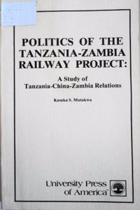 Politics Tanzania-Zambia R CB