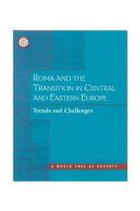 Roma and the Transition in Central and Eastern Europe