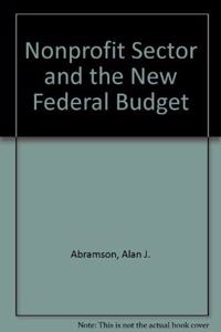 Nonprofit Sector and the New Federal Budget