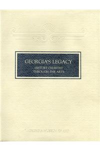 Georgia's Legacy: History Charted Through the Arts