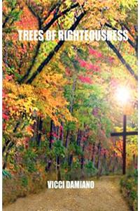 Trees of Righteousness