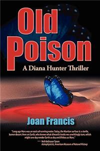 Old Poison: A Diana Hunter Thriller