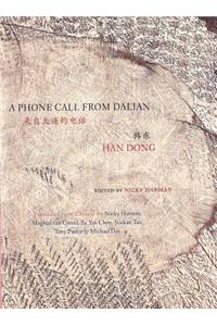 Phone Call from Dalian