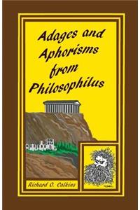 Adages and Aphorisms from Philosophilus