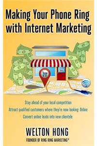 Making Your Phone Ring With Internet Marketing